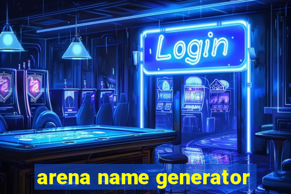 arena name generator